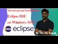 How To Download and install Eclipse IDE for Java Developers By Mr M Yakub
