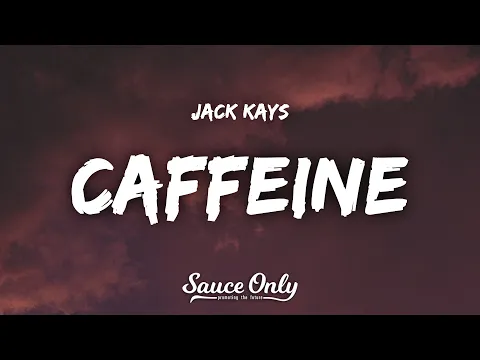 Download MP3 Jack Kays - Kafein (Lirik)