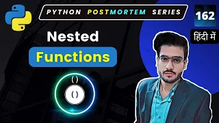 Master Python Nested Functions How to Use Nested Functions in Python