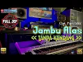 Download Lagu JAMBU ALAS TANPA KENDANG PLUS JEP PLUS VOKAL