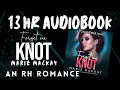 Download Lagu Forget Me Knot Full 13 hour Audiobook