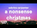 Download Lagu Sabrina Carpenter - A Nonsense Christmas (Lyrics)