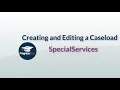 ProgressBook SpecialServices Managing a Caseload