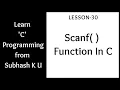 Scanf Function In C Lesson-30 Learn C Programming From Subhash K U