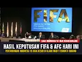 Download Lagu HASIL KEPUTUSAN FIFA \u0026 AFC HARI INI!! Laga Indonesia Vs Irak Resmi Di Ulang Wasit Terbukti Curang