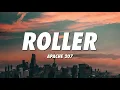 Apache 207 - Roller (Lyrics)