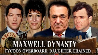 Inside the Maxwell Dynasty A Tycoon Overboard and a Daughter in Chains
