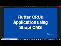Flutter CRUD Application using Strapi CMS