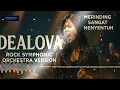 Lagu DEALOVA ROCK VERSION | ROCK SYMPONIC ORCHESTRA | OMIMUSIC COVER | COVER TRENDING MUSIC