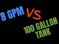 Which Will Win 8 GPM VS 100 Gallon Buffer Tank