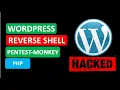 ENGLISH How to get stable reverse shell through PHP Pentest-Monkey from WORDPRESS DASHBOARD