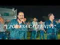 Y POR ESA CALLE VIVE (En Vivo) BANDA LA SINALOENSE...ALBUM "DAME TONO VIEJITO"