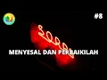 Download Lagu Kata-kata PENYESALAN | Gunakanlah Waktu Secara Bijak - #098