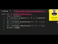 Python generate permutations and combinations