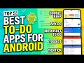 Top 5 Best To-Do List Apps for Android You Should Try 2026