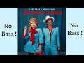 Die With A Smile โบ Lady gaga \u0026 Bruno Mars โ๐ธโบ No Bass Guitar โ๐ข Clic ๐๐ข