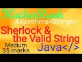 Sherlock and the Valid String Problem from HackerRank Algorithms Explain and Solution Java