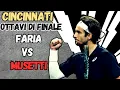 LIVE FARIA - MUSETTI OTTAVI DI FINALE CINCINNATI