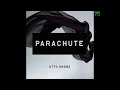 Otto Knows - Parachute