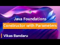 Java Foundations - How Constructors Work Part 2
