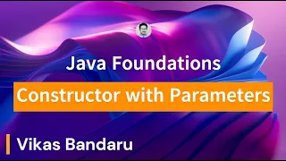 Java Foundations - How Constructors Work Part 2