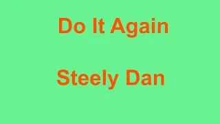 Do It Again - Steely Dan