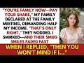Download Lagu At a Family Meeting, My Family Demanded Half My Salary — I Left Them Speechless…