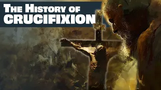 Download A Brief History of Crucifixion | From Cambyses to Christ MP3