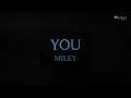 MILEY - You (From the "Nobody Wants This” Season 3) Karaoke Version