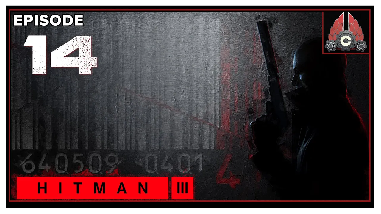 CohhCarnage Plays Hitman 3 - Episode 14
