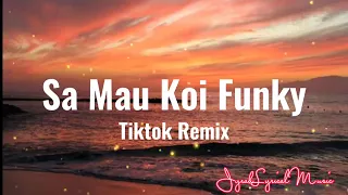 sa mau koi funky tiktok viral