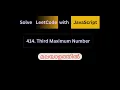 414 Third Maximum Number