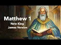 Exploring Matthew 1 NKJV Bible with Text The Genealogy of Jesus Christ
