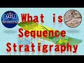 1 - What is Sequence Stratigraphy Basics of Sequence Stratigraphy Geology