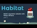 Habitat-ize Yourself Refactoring Ruby s Sinatra Web Service
