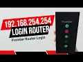 192 168 254 254 Login Router Frontier Router Login