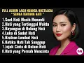 Download Lagu 💖 KUMPULAN LAGU POP LAWAS TENTANG HATI 💔 | KENANGAN CINTA LAMA YANG MASIH MEMBEKAS 🎶