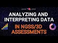 Assessing SEPs Analyzing and Interpreting Data