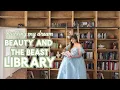 We Built My DREAM Beauty the Beast Library with a rolling ladder and my life is complete