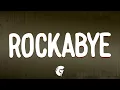 Download Lagu Clean Bandit - Rockabye (Lyrics) ft. Sean Paul \u0026 Anne-Marie