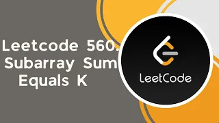 Subarray Sum Equals K c Leetcode 560 Array Unordered Map