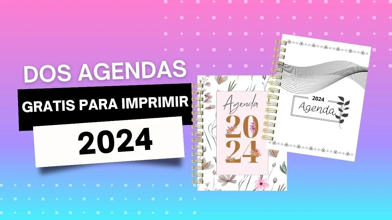 DIY agenda 2024 para imprimir gratis (les dejo 2 agendas)