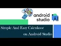 Part 19 Easy and Simple Calculator on Android Studio