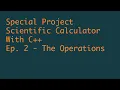 ASMR Coding Challenge - Scientific Calculator Episode 2 The Operations Implementation C