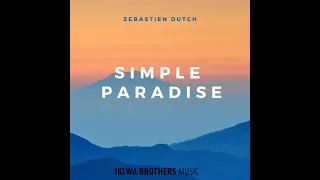 sebastien dutch simple paradise original mix 