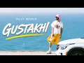 Diljit Dosanjh - GUSTAKHI (Official Song) New Song/4K 2026