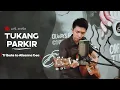 Download Lagu Lagu Nias || Alisama Gea (Alm) - Tukang Parkir || Live cover by Ganuno