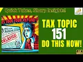 Tax Refund Delayed What IRS Tax Topic 151 REALLY Means