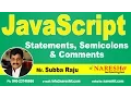 JavaScript Statements Semicolons and Comments JavaScript Tutorial Mr Subba Raju