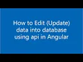 How to Edit Update data into database using api in Angular